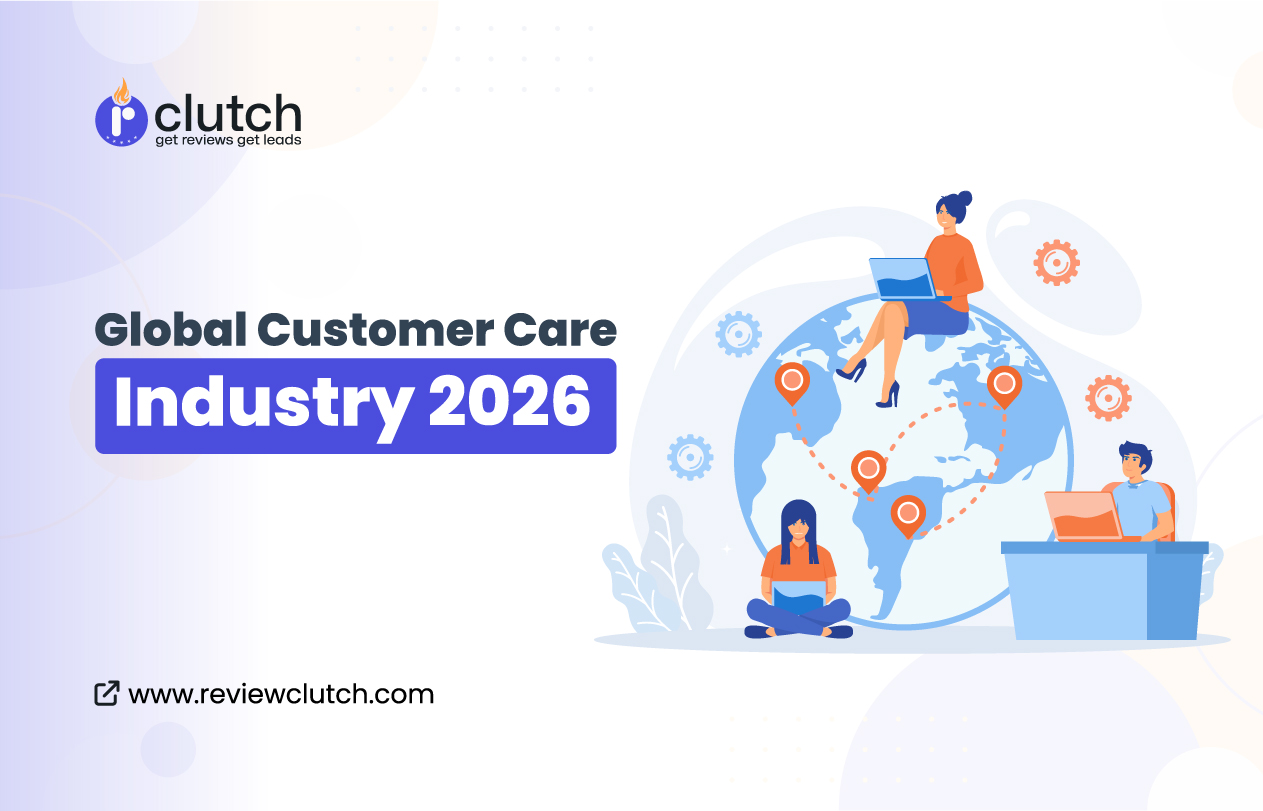 Global Customer Care Industry in 2026